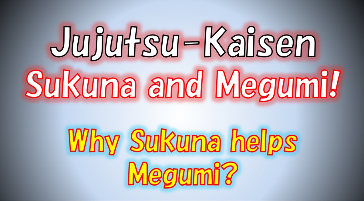 Jujutsu Kaisen Sukuna and Megumi