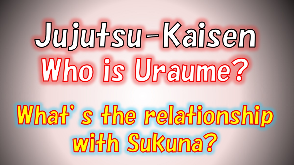 Jujutsu Kaisen Uraume and Sukuna