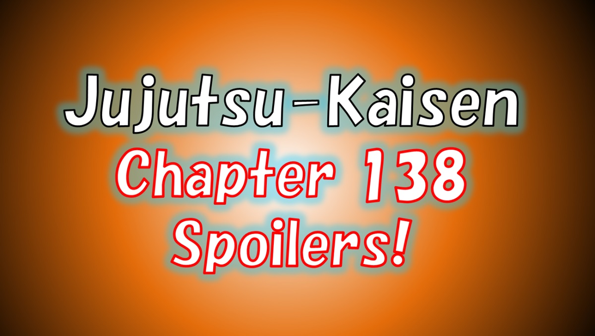 [Jujutsu Kaisen] Spoiler for chapter 138! Naobito dies! Yuta Okkotsu and Naoya go after Yuji!